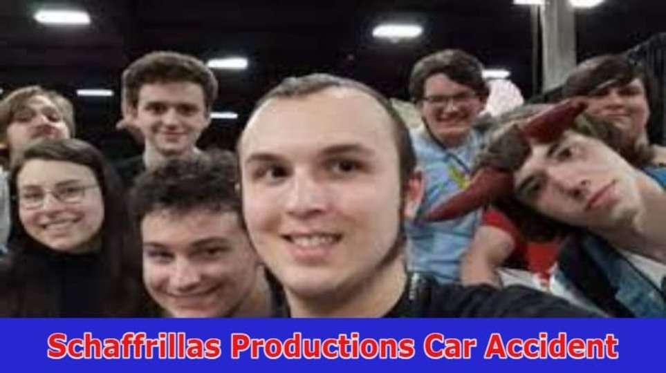 Schaffrillas Productions Car Accident: What Happened to Him? Update Here!