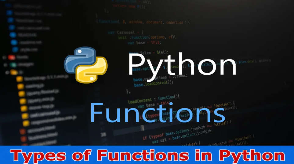 What Are the Types of Functions in Python?