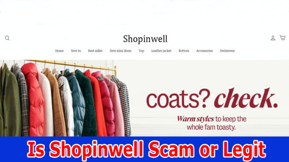 Is Shopinwell Scam or Legit {March 2023} Check Full Reviews Here!