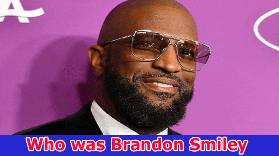 Who was Brandon Smiley? (2023) Wiki, Wife, Net Worth, Son, Age, Girlfriend, Parents, Biography & More