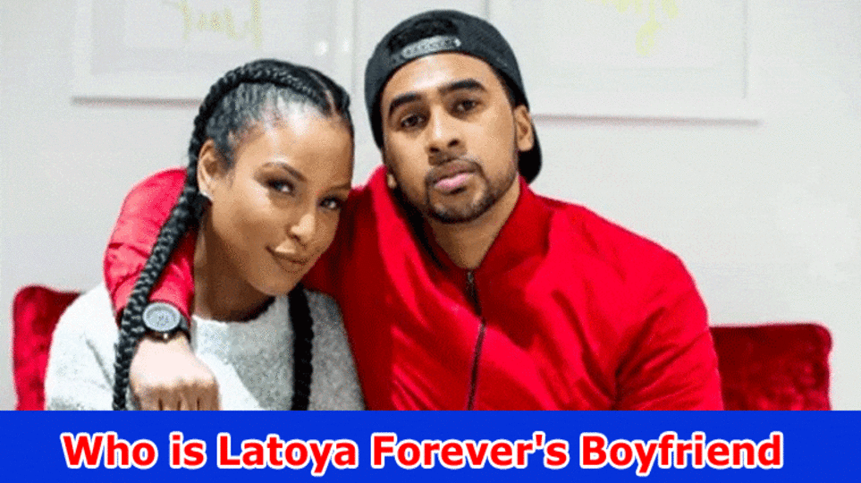 Who is Latoya Forever's Boyfriend: (2023) Disclosing the Relationship on Reddit, Twitter