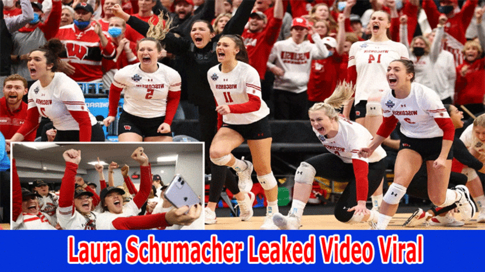 {Watch}Laura Schumacher Leaked Video Viral: Explore the Details of Wisconsin Volleyball Team Leaked, Is Still Available on on TWITTER, Reddit and YouTube