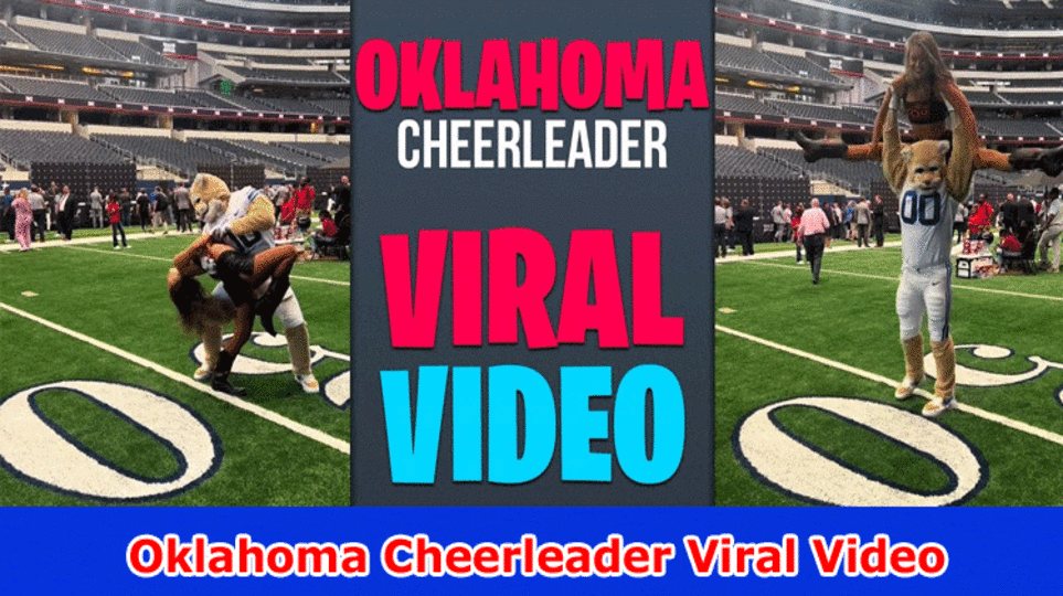 Oklahoma Cheerleader Viral Video: Check What Is The Substance Of Video Viral On Reddit, Tiktok, Instagram, Youtube, Message, Twitter
