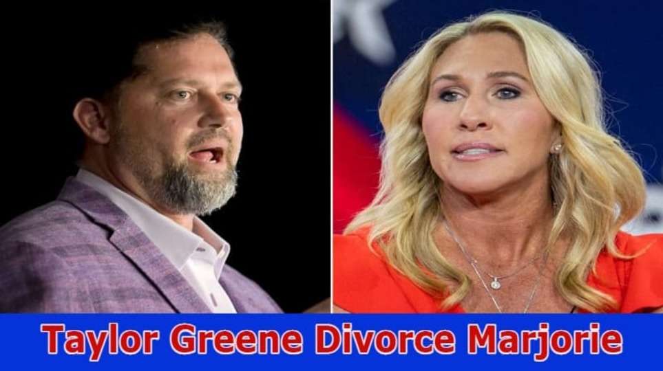 Taylor Greene Divorce Marjorie: Marjorie Taylor Greene, Who Is She? Also Know Wiki Details, Husband, Age From TWITTER, And Reddit
