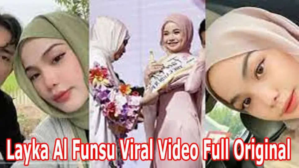 {Watch Video} Layka Al Funsu Viral Video Full Original: Layka Al Funsu Viral Twitter and Telegram Download