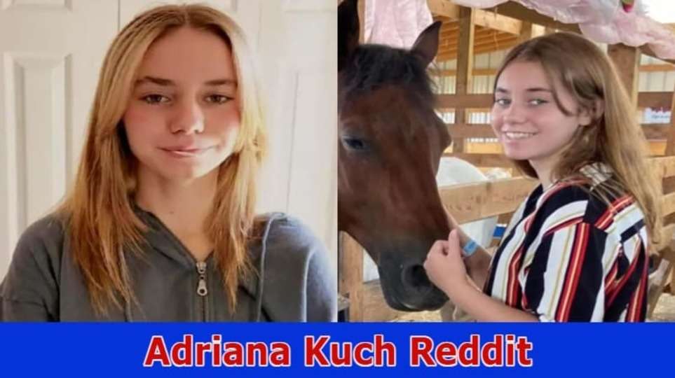 Adriana Kuch Reddit : Adriana Kuch Bayville NJ Video, Fight Video on Reddit, Twitter after Adriana Kuch Obituary 2023