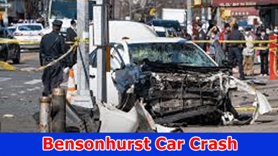 Bensonhurst Car Crash (2023) What happened in Bensonhurst Car Accident?