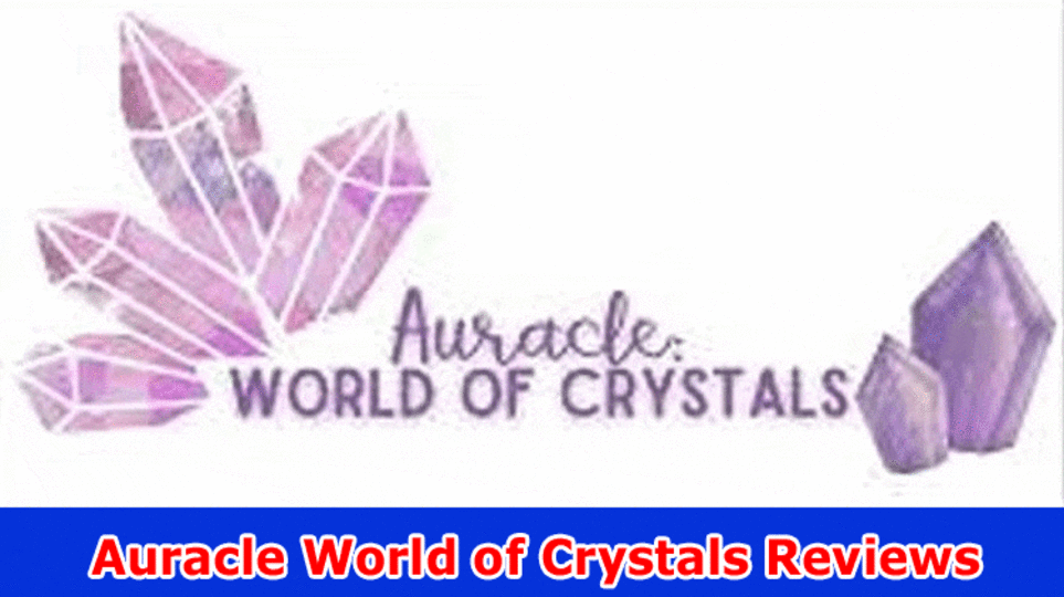 Auracle World of Crystals Reviews: Who is Auracle Universe of Precious stones Proprietor? Really take a look at Auracle Universe of Precious stones Photographs Houston TX Subtleties Here!