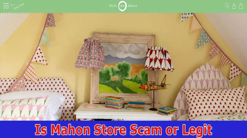 IS MAHON STORE SCAM OR LEGIT- READ FULL REVIEWS HERE! 2023