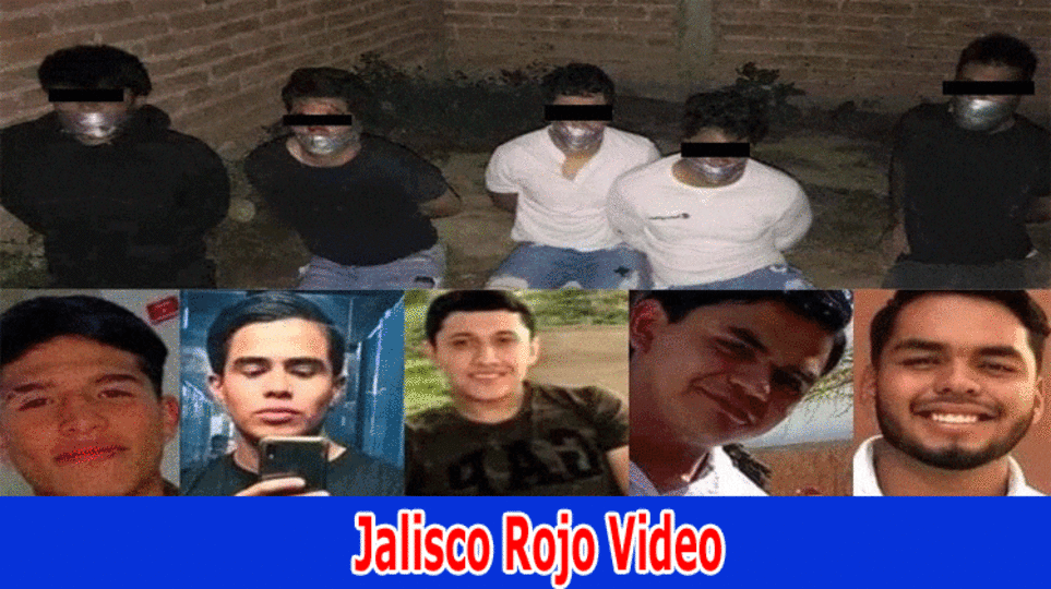 Jalisco Rojo Video: Kidnapping Victims Forced To Kill Each Other, Jalisco Rojo Video on Twitter, Telegram, Reddit & More