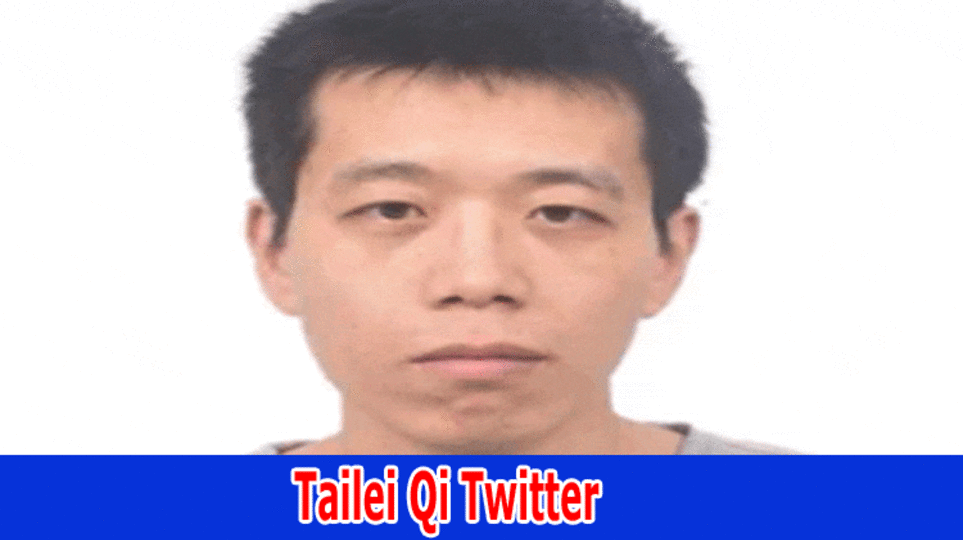 {Latest}Tailei Qi Twitter: Who is Tailei Qi, person of interest in University of North Carolina shooting?