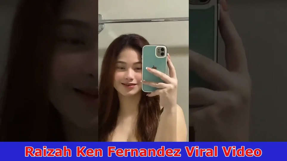 Raizah Ken Fernandez Viral Video: Check Complete Details On Leaked Video.(2023)