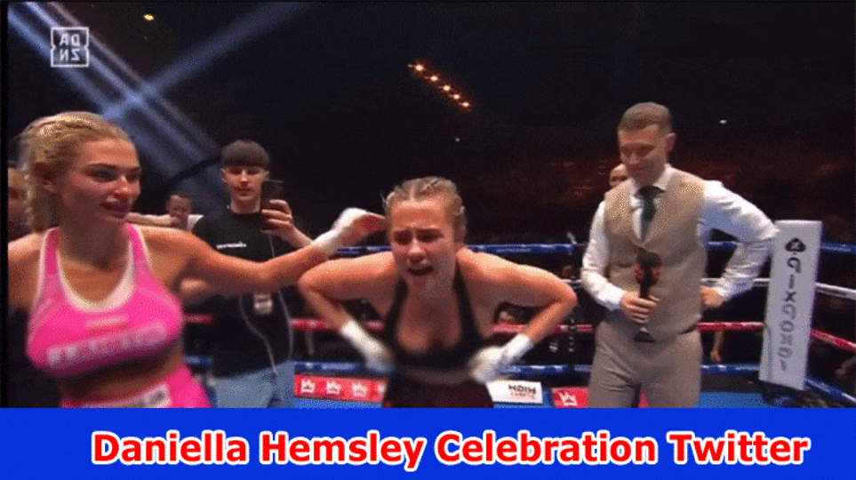 Daniella Hemsley Celebration Twitter: Where Daniella Hemsley Boxing Festivity Video Present? Check Fighter Glimmers After Win Not Obscured Subtleties Now!