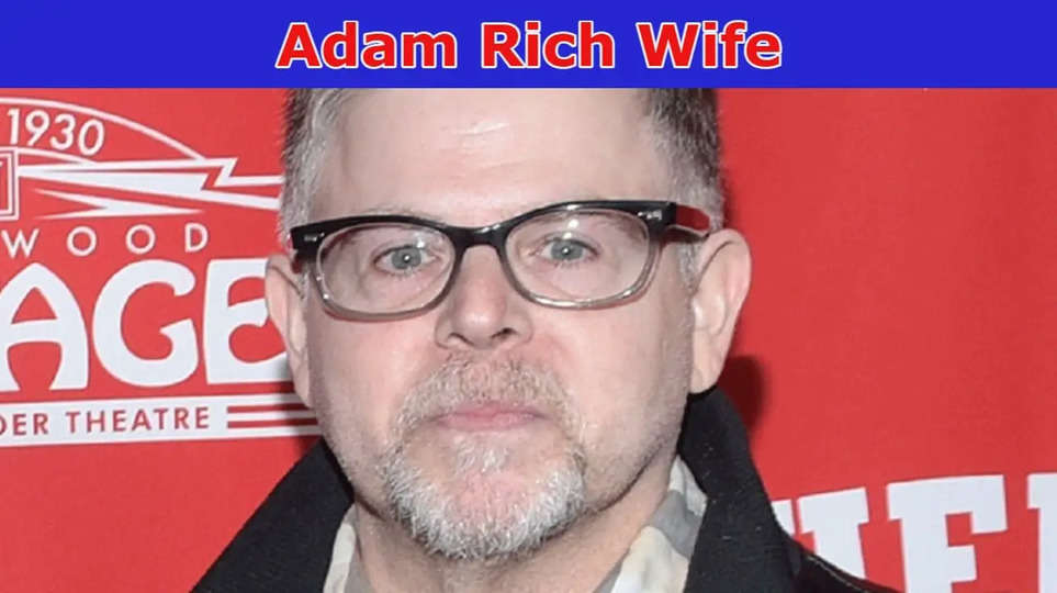 {Update} Adam Rich Wife:Want to read Wiki to know details of Age, Parents, Net Worth, Brother, Family & Kids? Get Biography Facts Here! 2023