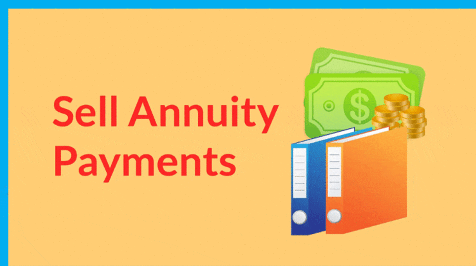 Sell Annuity Payment: Unlocking Your Financial Future