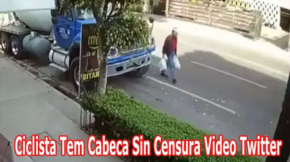 {Watch Video} Ciclista Tem Cabeca Sin Censura Video Twitter