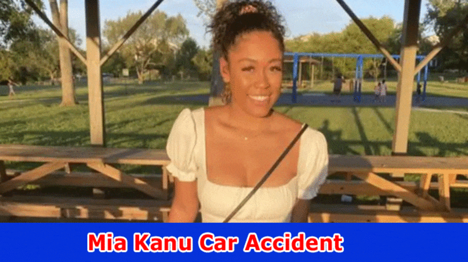 Mia Kanu Car Accident: Investigate All relevant information On Mia Kanu Nashville