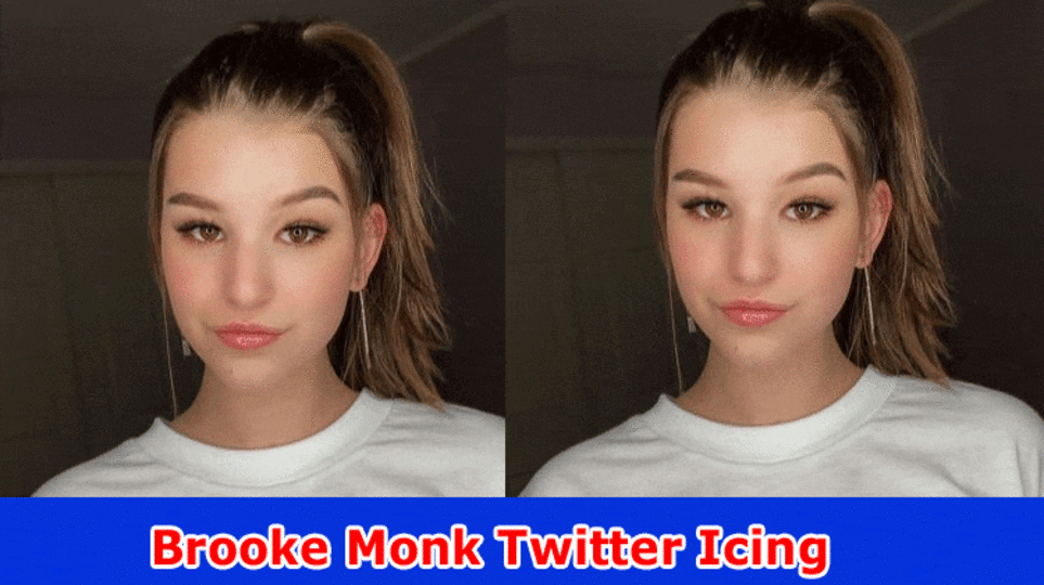 Brooke Monk Twitter Icing: Could it be said that he is Taken part in White Icing Trick? Get Age, Tik Tok Updates and Beau Instagram Subtleties Here!