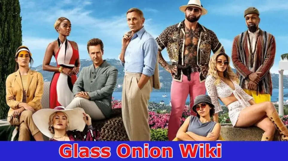 Glass Onion Wiki: Curious To check Parents Guide? Checout Reddit Trending News Here!