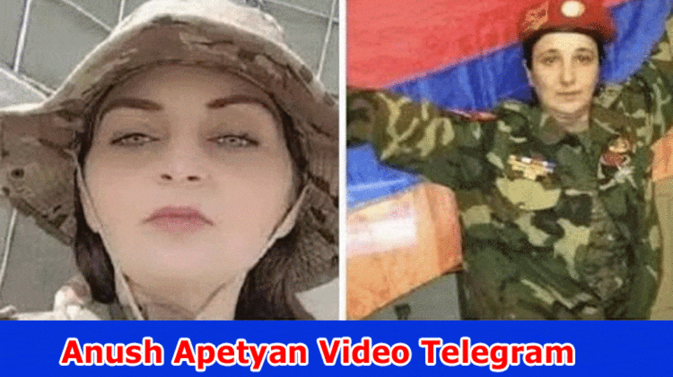 Anush Apetyan Video Telegram: Why Genuine Video Turning into a web sensation On Reddit, Tiktok, Instagram, Youtube and Twitter? Know Moving Picture Subtleties Here!