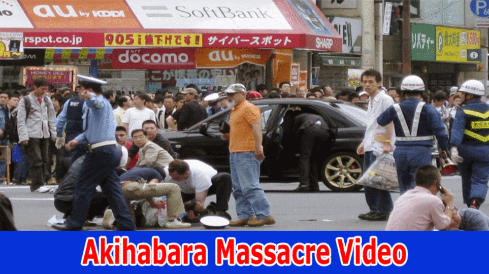 {Full Video}Akihabara Massacre Video: How It Went Viral On TikTok, Instagram, Telegram & Telegram, Reddit, Youtube & Twitter? Links Here! 2023