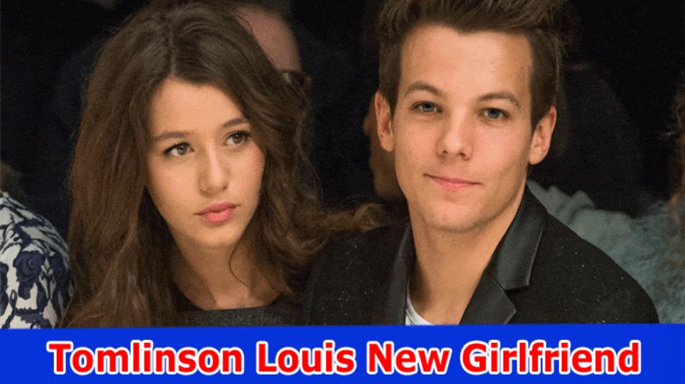 Tomlinson Louis New Girlfriend (2023) How old could he say he is? How old is His Youngster? What Is Nyvang Age? What Is Their Edad Difference? Find All Real factors Here!