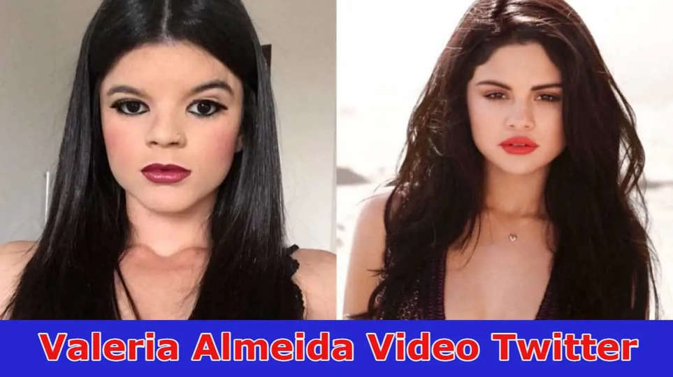 [Watch] Valeria Almeida Video Twitter: Check Viral Video From Reddit, Tiktok, Instagram, Youtube, And Telegram{2023}
