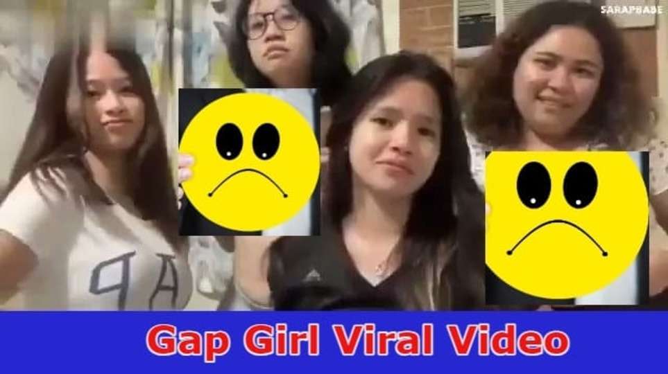 {2023} Gap Girl Viral Video: What Is In The Viral Video On [Watch] Gap Girl Viral Video: What Is In The Viral Video On TWITTER, TIKTOK, Instagram, YOUTUBE, Telegram, Reddit and other socialmedia