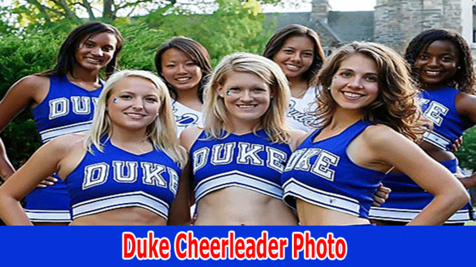 Duke Cheerleader Photo: Discover The Full Information On Sports World Reacts to the Duke Cheerleader Photo Virul On Social Media