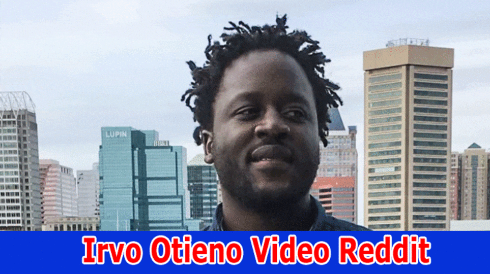 {Watch} Irvo Otieno Video Reddit: Is The Death Getting Viral On Tiktok, Instagram, Telegram & Twitter?