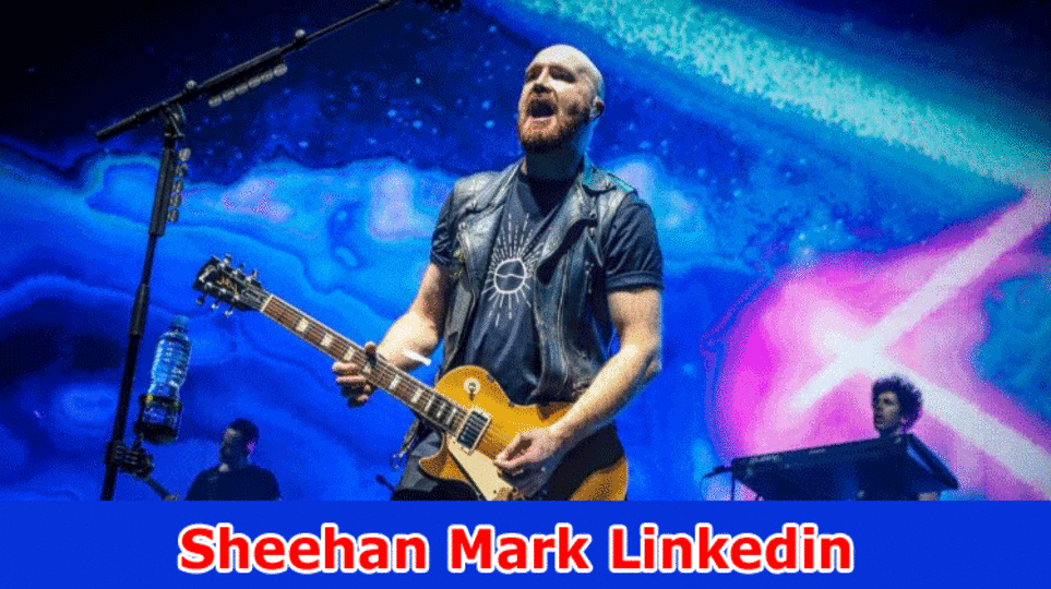 Sheehan Mark Linkedin: Who is Imprint Sheehan? What has been going on with Him? Investigate His Full Wikipedia Subtleties