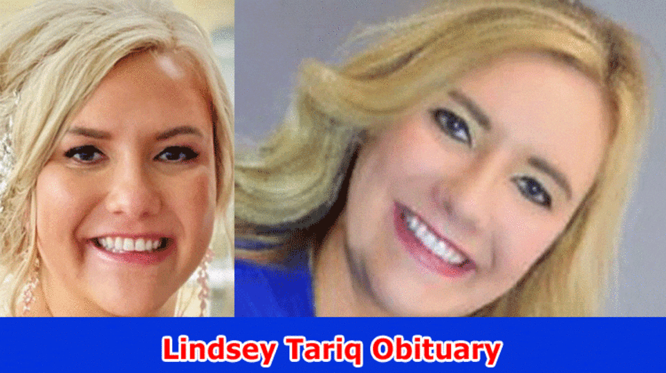 Lindsey Tariq Obituary: Is it true that she is Kicked the bucket in Wisconsin? Actually look at Her Memoir, Age, Guardians, Total assets, Level and More Wiki Subtleties Here!