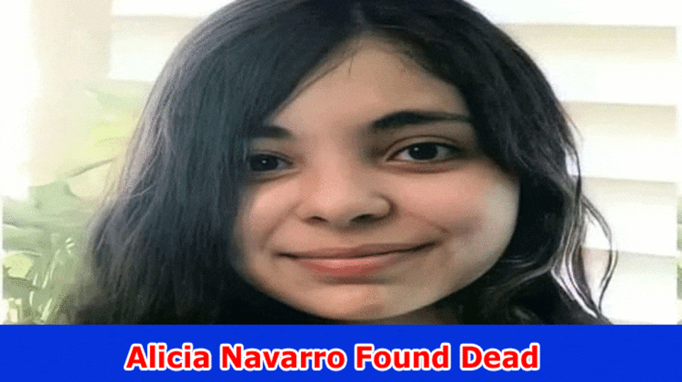 Alicia Navarro Found Dead: Actually take a look at Complete Data On Alicia Navarro Missing, And Wrongdoing Addict